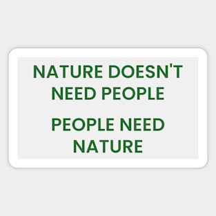 Nature lovers Magnet